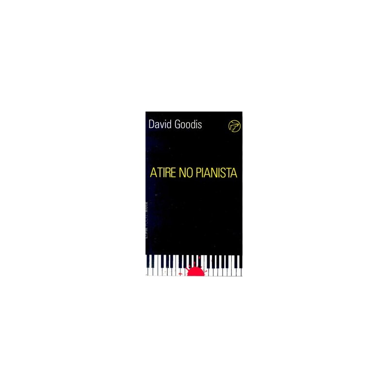 Atire no pianista