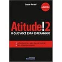 ATITUDE VOL.02 - O QUE VOCE ESTA ESPERANDO