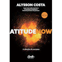 ATITUDENOW: A DIREÇÃO DO SUCESSO