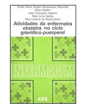 ATIVIDADE DA ENFERMEIRA OBSTETRA NO CICLO-GRAVID.PUERP. - 1