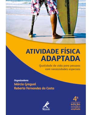 Atividade física adaptada: qualidade de vida para pessoas com necessidades especiais