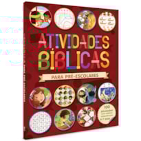 ATIVIDADES BÍBLICAS PARA PRÉ-ESCOLARES