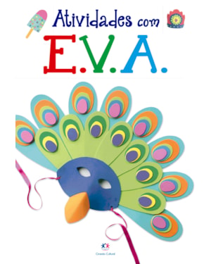 ATIVIDADES COM E.V.A.
