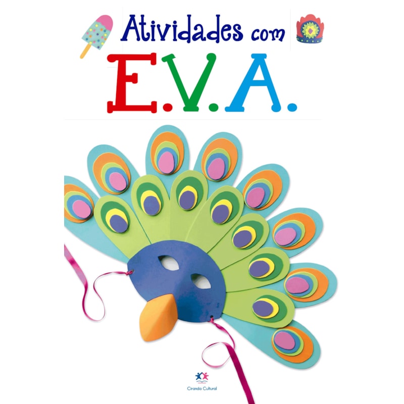 ATIVIDADES COM E.V.A.