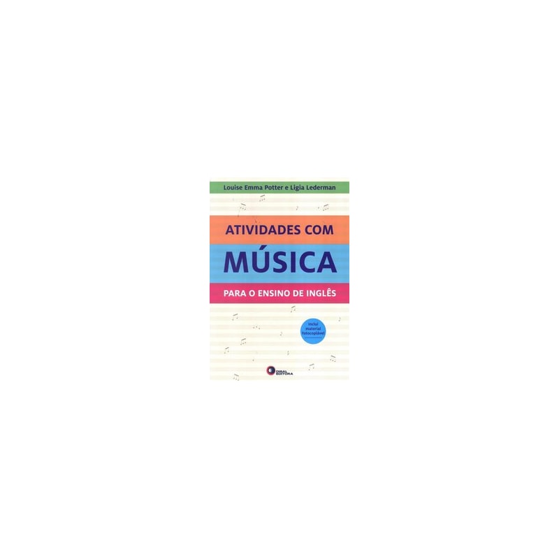 ATIVIDADES COM MÚSICA PARA O ENSINO DE INGLÊS