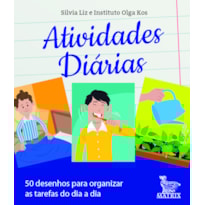 ATIVIDADES DIÁRIAS: 50 DESENHOS PARA ORGANIZAR AS TAREFAS DO DIA A DIA
