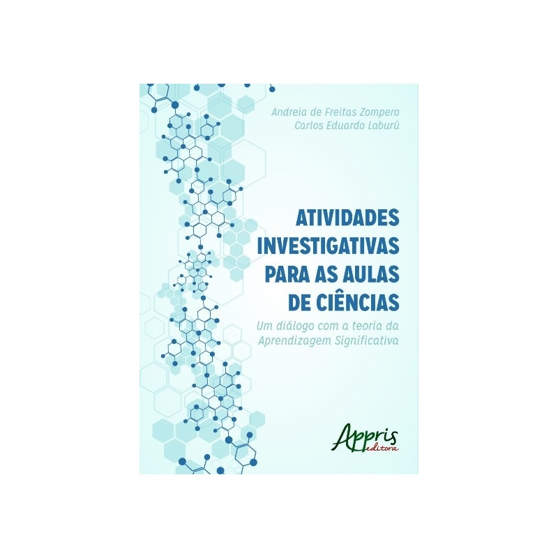 ATIVIDADES INVESTIGATIVAS PARA AS AULAS DE CIÊNCIAS