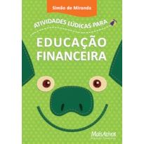 ATIVIDADES LÚDICAS PARA EDUCAÇÃO FINANCEIRA