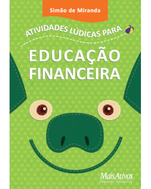 ATIVIDADES LÚDICAS PARA EDUCAÇÃO FINANCEIRA