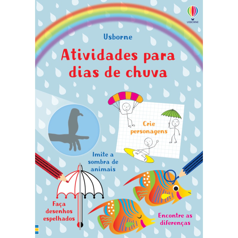 ATIVIDADES PARA DIAS DE CHUVA: ATIVIDADES PARA O TEMPO LIVRE
