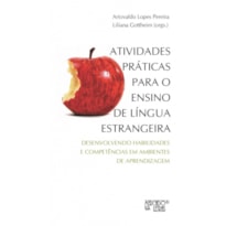 Atividades práticas para o ensino de língua estrangeira: desenvolvendo habilidades e competências em ambientes de aprendizagem