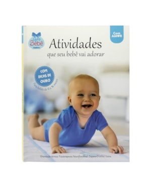 ATIVIDADES QUE SEU BEBÊ VAI ADORAR