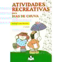 Atividades recreativas para dias de chuva