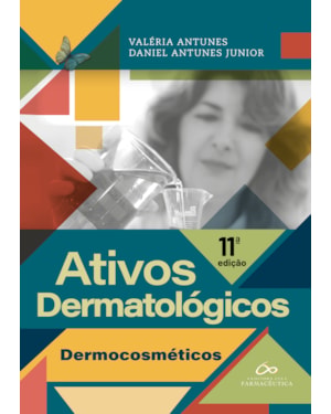 Ativos dermatológicos: dermocosméticos