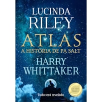 ATLAS: A HISTÓRIA DE PA SALT (AS SETE IRMÃS - LIVRO 8)