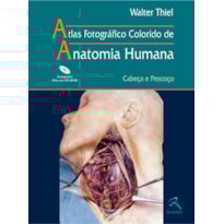 ATLAS ANATOMIA HUMANA: CABEÇA E PESCOÇO