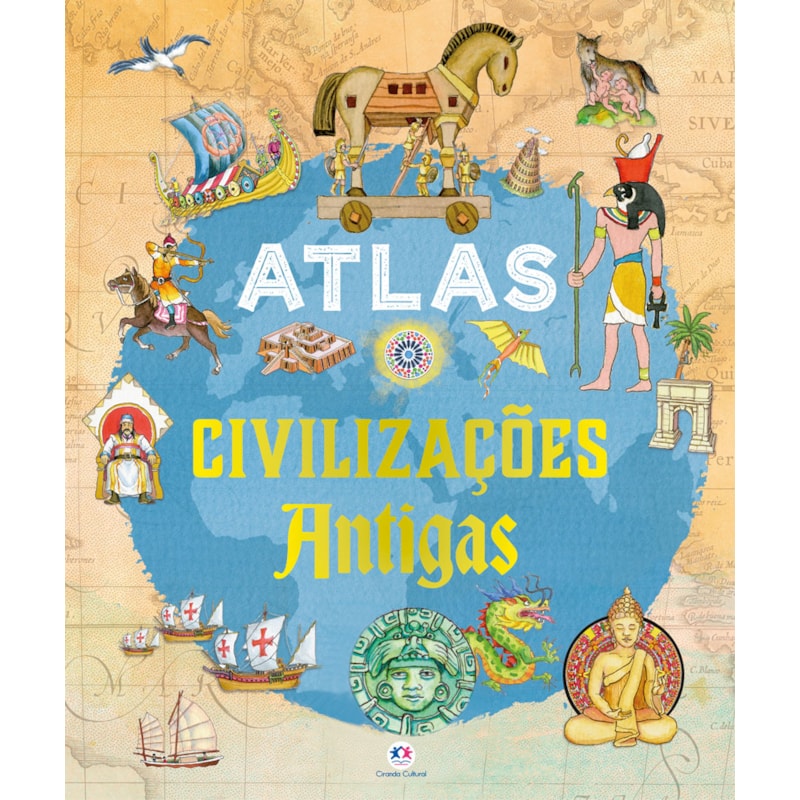 ATLAS - CIVILIZAÇÕES ANTIGAS