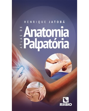 Atlas de anatomia palpatória