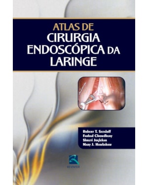 Atlas de cirurgia endoscópica da laringe