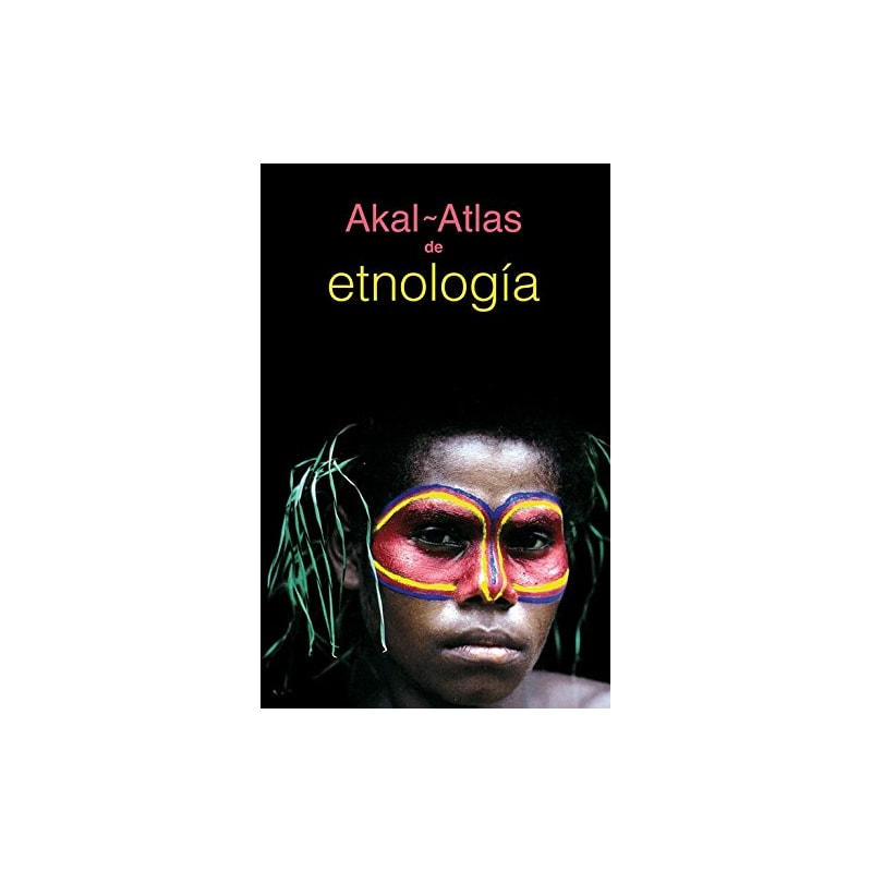ATLAS DE ETNOLOGIA - COL. ATLAS AKAL - 1