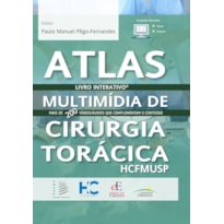 ATLAS DE MULTIMIDIA DE CIRURGIA TORACICA HCFMUSP