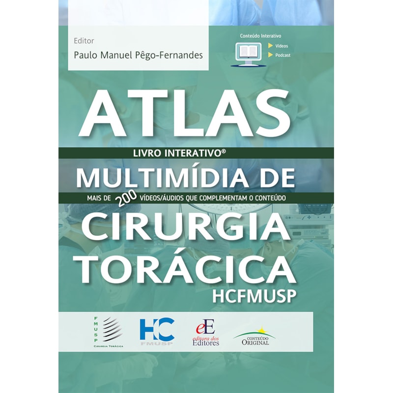 ATLAS DE MULTIMIDIA DE CIRURGIA TORACICA HCFMUSP