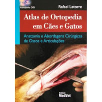 ATLAS DE ORTOPEDIA EM CÃES E GATOS