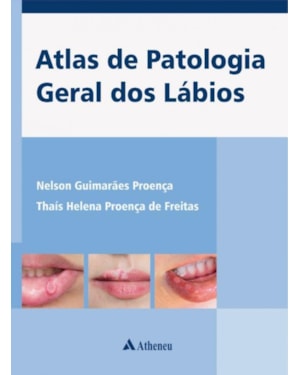 Atlas de patologia geral dos lábios