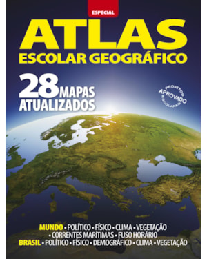 ATLAS ESCOLAR GEOGRÁFICO - ESPECIAL - 28 MAPAS ATUALIZADOS