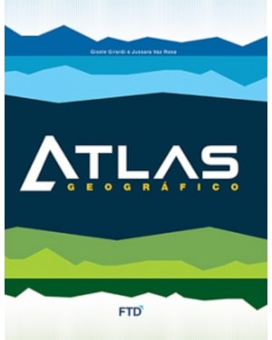 Atlas Geográfico: livro do aluno