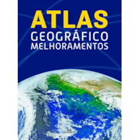 ATLAS GEOGRÁFICO MELHORAMENTOS