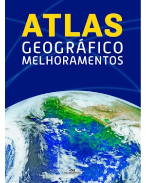 ATLAS GEOGRÁFICO MELHORAMENTOS