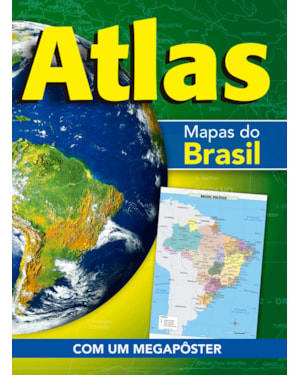 ATLAS - MAPAS DO BRASIL: MAPAS DO BRASIL