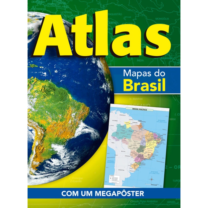 ATLAS - MAPAS DO BRASIL: MAPAS DO BRASIL