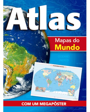 Atlas - Mapas do mundo: Mapas do mundo