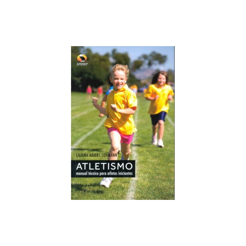 Atletismo. manual técnico para atletas iniciantes
