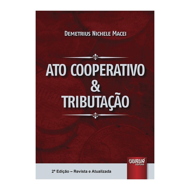ATO COOPERATIVO & TRIBUTAÇÃO