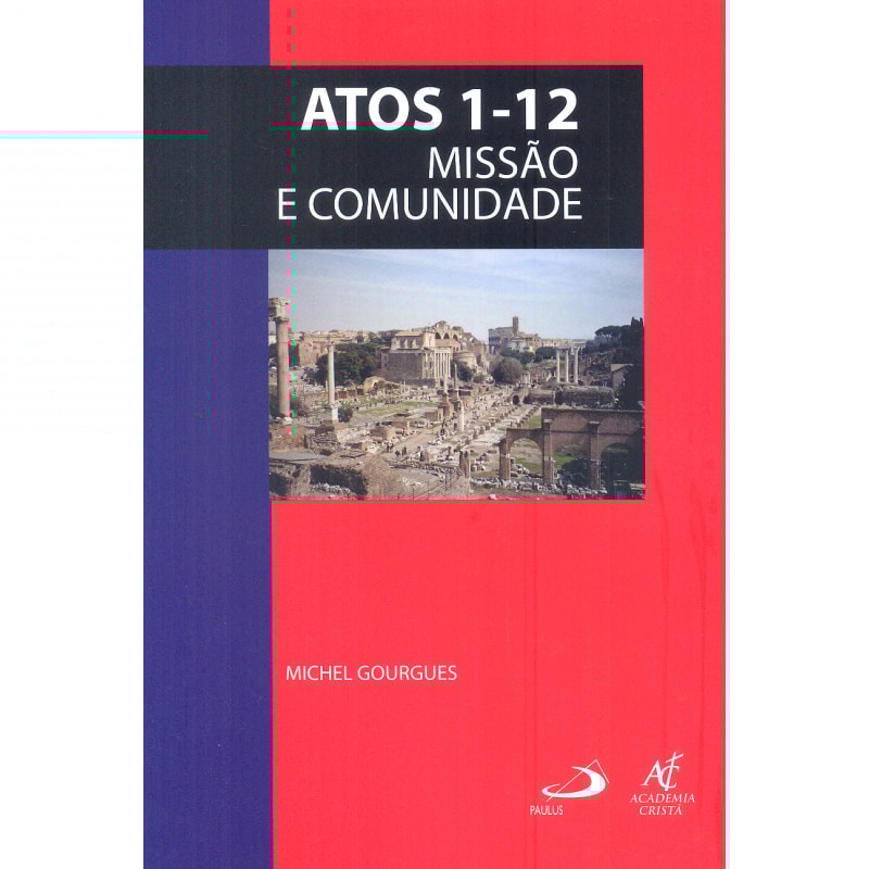 ATOS 1-12 - MISSAO E COMUNIDADE