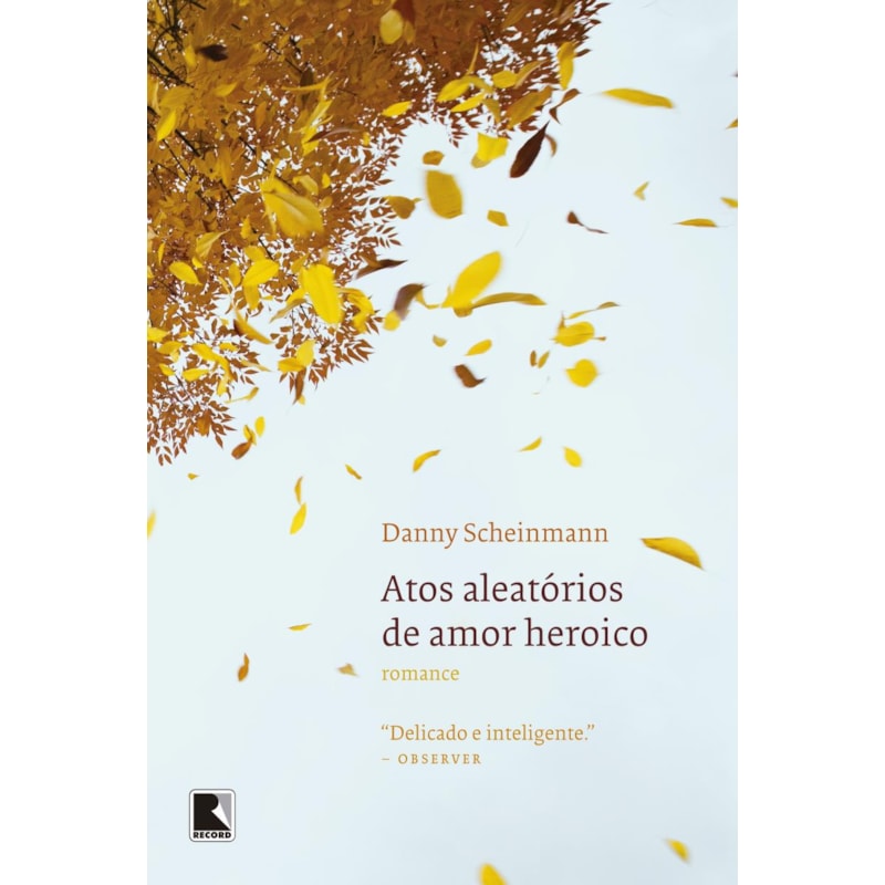 ATOS ALEATÓRIOS DE AMOR HEROICO