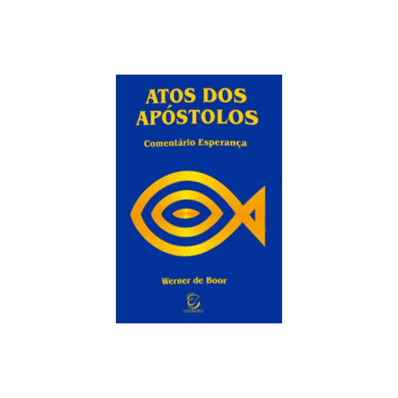 Atos dos Apóstolos - 2ª Ed