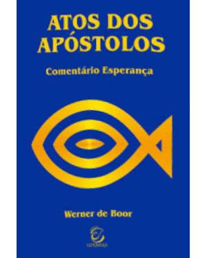 Atos dos Apóstolos - 2ª Ed