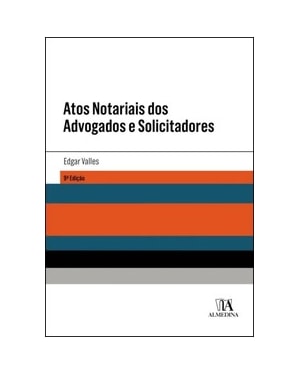 Atos notariais dos advogados e solicitadores