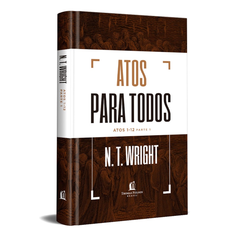 ATOS PARA TODOS: ATOS 1-12 - PARTE 1