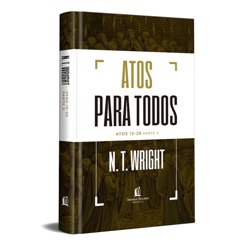 ATOS PARA TODOS: ATOS 13-28 - PARTE 2