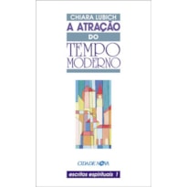 ATRACAO DO TEMPO MODERNO, A