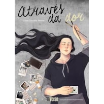 ATRAVÉS DA DOR