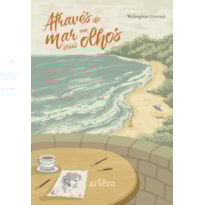 ATRAVÉS DO MAR EM SEUS OLHOS