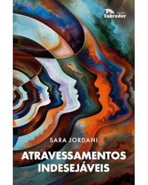 ATRAVESSAMENTOS INDESEJÁVEIS