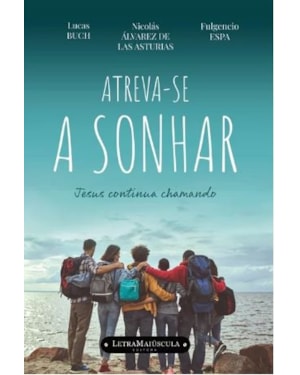 ATREVA-SE A SONHAR