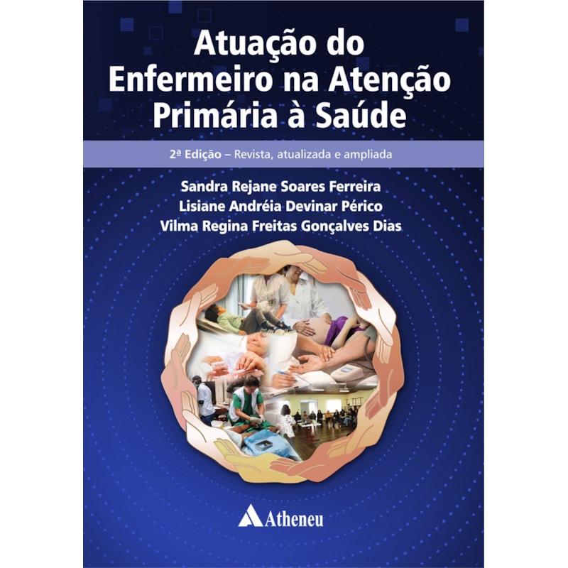 Atuação do Enfermeiro na Atenção Primária à Saúde